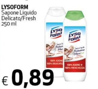 Lysoform Sapone Liquido Delicato/Fresh 250 ml