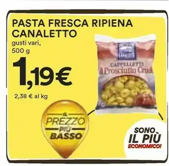 Coop Pasta Fresca Ripiena Canaletto Gusti Vari, 500 G offerta
