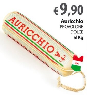 Extra Supermercati Auricchio Provolone dolce al kg offerta