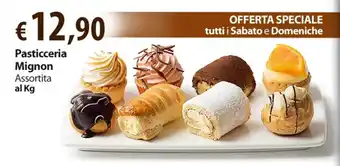 Extra Supermercati Pasticceria Mignon al Kg offerta