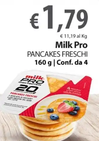 Extra Supermercati Milk Pro Pancakes Freschi 160 g / Conf. da 4 offerta