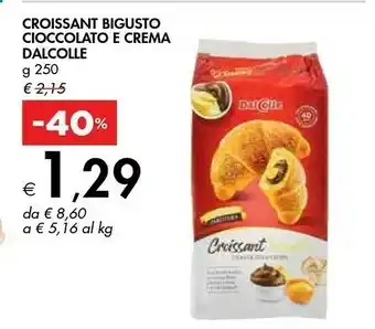 Bennet Dalcolle Croissant Bigusto Cioccolato E Crema offerta