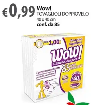 Extra Supermercati Wow! Tovaglioli doppiovelo 40 x 40 cm conf. da 85 offerta