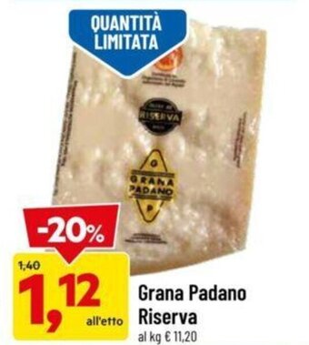 DPiù Grana Padano Riserva offerta