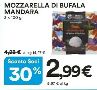 Coop Mandara Mandara - Mozzarella di Latte di Bufala offerta