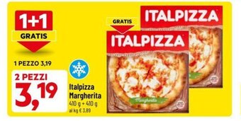 DPiù Italpizza Margherita 410 g + 410 g offerta