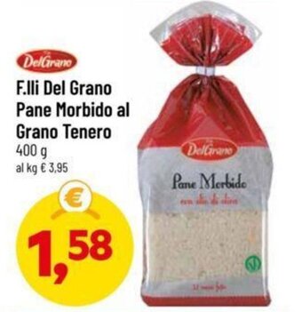 DPiù F.lli Del Grano Pane Morbido al Grano Tenero 400 g offerta