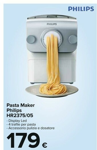 Carrefour Philips Avance Collection Pasta Maker HR2375/05 Macchina Per Pasta Fresca Automatica offerta