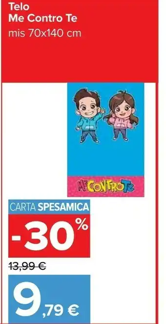 Carrefour Telo Me Contro Te offerta