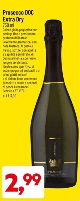 DPiù Prosecco DOC Extra Dry 750 ml offerta