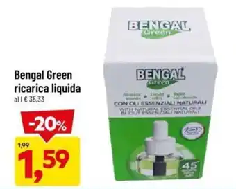 DPiù Bengal Green ricarica liquida offerta