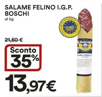 Coop Boschi Salame Felino Igp offerta