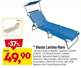 DPiù Vieste Lettino Mare offerta