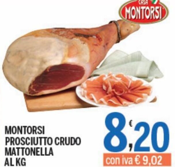 Montorsi Prosciutto crudo mattonella al kg offerta di Gruppo Pascar