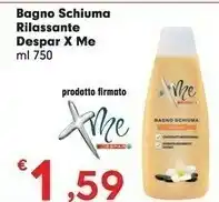 Despar Despar Bagno Schiuma Rilassante X Me offerta