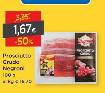 DPiù Negroni Prosciutto Crudo 100 G(ml) offerta