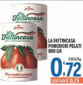 La Fattincasa pomodori pelati 800 gr