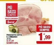Iperal Il Lombardo Prosciutto Cotto offerta