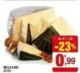 Iperal Bella Lodi Formaggio offerta