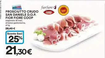 Coop Coop Prosciutto Crudo San Daniele Dop Fior Fiore Stagionato 18 Mesi Al Banco Gastronomia offerta