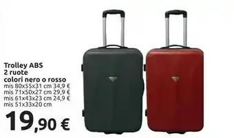 Carrefour Carrefour Trolley ABS 2 Ruote Colori Nero O Rosso Mis 80x55x31 Cm / Mis 71x50x27 Cm /mis 61x43x23 Cm / Mis 51x33x20 Cm offerta