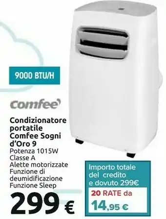 Carrefour Comfeè Condizionatore Portatile Sogni D'oro 9 offerta