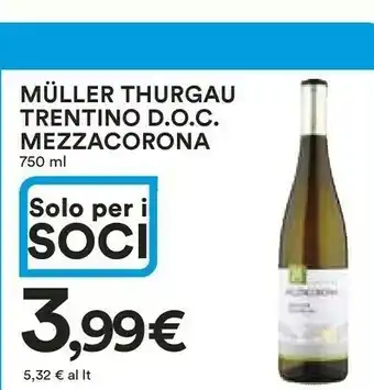 Coop Mezzacorona Muller Thurgau Trentino Doc offerta