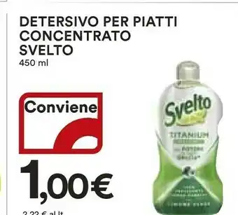 Coop Svelto Svelto Detersivo Per Piatti Concentrato offerta