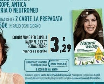 Conad Superstore Schwarzkopf Colorazione Per Capelli Natural & Easy offerta