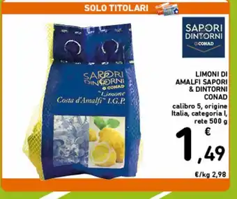 Limoni di amalfi sapori & dintorni conad, calibro5, origine italia, categoria i 500g