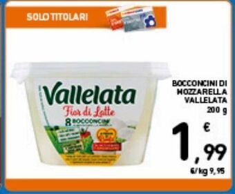 Spazio Conad Bocconcini di mozzarella vallelata 200g offerta