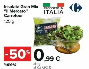 Carrefour Insalata Gran Mix offerta