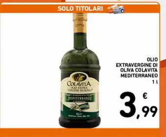 Spazio Conad Olio extra vergine di oliva colavita mediterraneo 1 l offerta