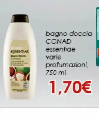 Spazio Conad Bagno doccia conad essentiae varie profumazioni 750 ml offerta
