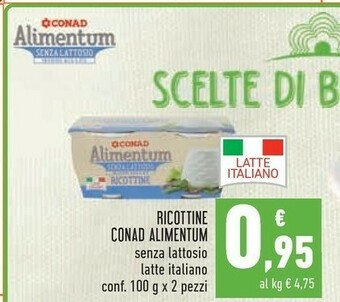 Conad Conad - Ricottine Alimentum Conad 200 G(ml) offerta