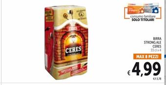 Spazio Conad Birra strong ale ceres offerta