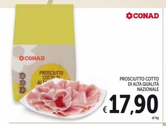Spazio Conad Prosciutto cotto di alta qualita nazionale offerta