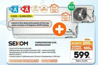Expert Sekom Sekom Condizionatore Dual SM409DAX912KIT offerta