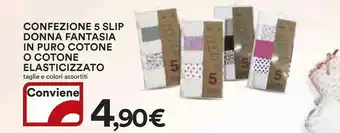 Ipercoop Slip donna offerta