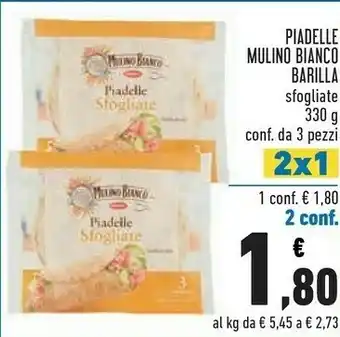 Conad Mulino Bianco Piadelle Sfogliate 330 G(ml) offerta