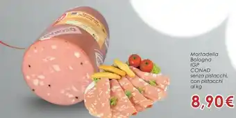 Conad Mortadella Bologna Igp Conad Senza Pistacchi offerta