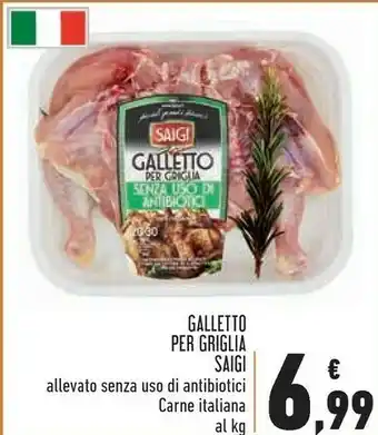 Conad saigi galletto per griglia allevato senza uso di antibiotici offerta