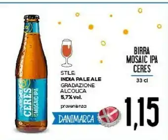 Conad Ceres ceres Birra mosaic ipa offerta