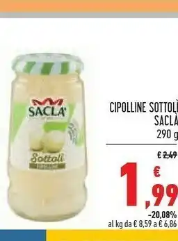 Conad Superstore Saclà Cipolline Sottolì 290 G(ml) offerta