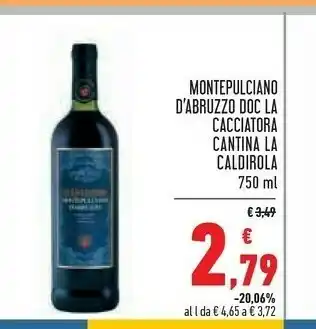 Conad Superstore Caldirola Montepulciano D'Abruzzo offerta