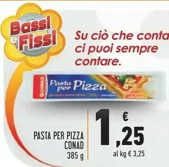 Conad Superstore Conad - Pasta Per Pizza 385 G(ml) offerta