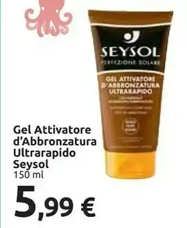 Carrefour Seysol Gel Attivatore Abbronzatura Ultrarapido 150 Ml offerta