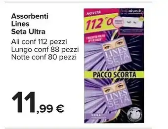 Carrefour Lines Assorbenti Seta Ultra Lungo offerta