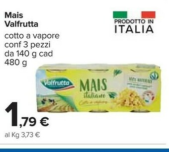 Carrefour Valfrutta Mais Cotti A Vapore 480 G(ml) offerta