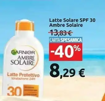 Carrefour Garnier Garnier Latte Solare Spf 30 Ambre Solaire offerta